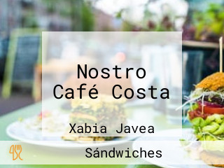 Nostro Café Costa