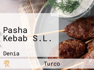 Pasha Kebab S.L.
