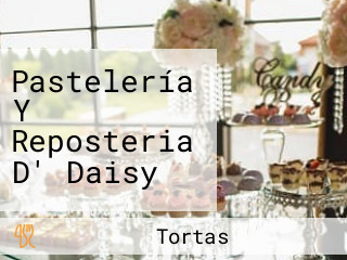 Pastelería Y Reposteria D' Daisy