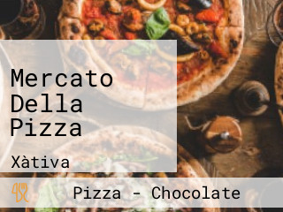 Mercato Della Pizza
