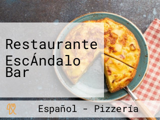 Restaurante EscÁndalo Bar