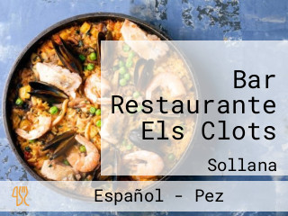 Bar Restaurante Els Clots