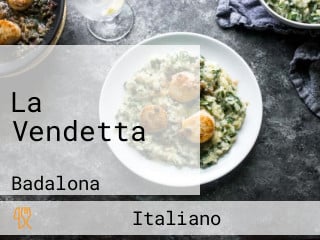 La Vendetta