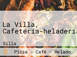 La Villa, Cafetería-heladería