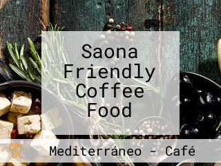 Saona Friendly Coffee Food