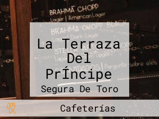 La Terraza Del PrÍncipe