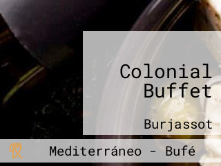 Colonial Buffet