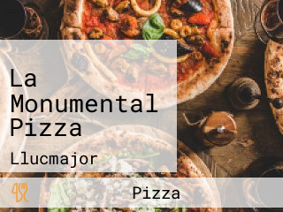 La Monumental Pizza