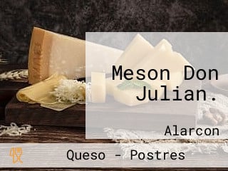 Meson Don Julian.