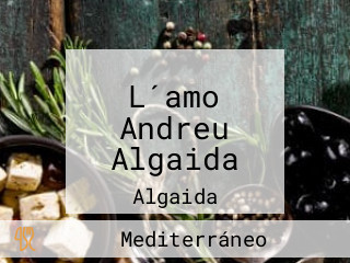 L´amo Andreu Algaida
