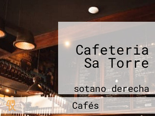 Cafeteria Sa Torre