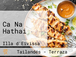 Ca Na Hathai