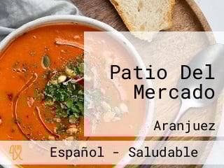 Patio Del Mercado