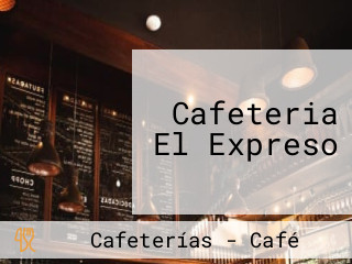 Cafeteria El Expreso