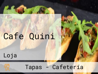 Cafe Quini