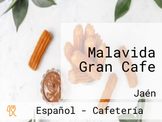 Malavida Gran Cafe