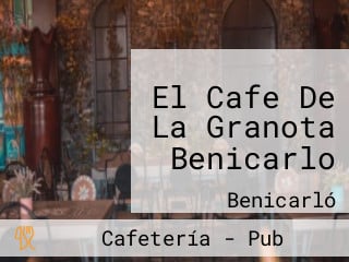 El Cafe De La Granota Benicarlo