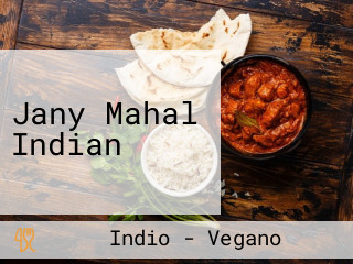 Jany Mahal Indian
