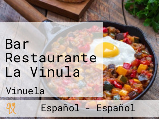 Bar Restaurante La Vinula