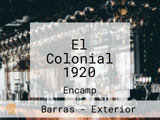 El Colonial 1920