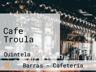 Cafe Troula