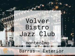 Volver Bistro Jazz Club