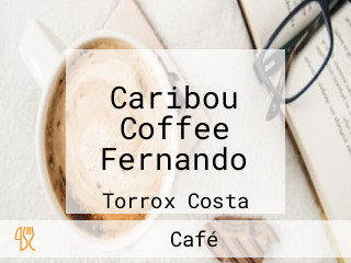 Caribou Coffee Fernando