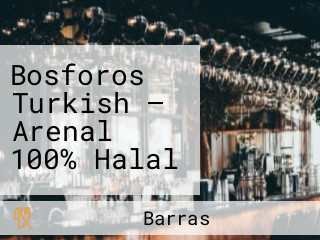 Bosforos Turkish — Arenal 100% Halal