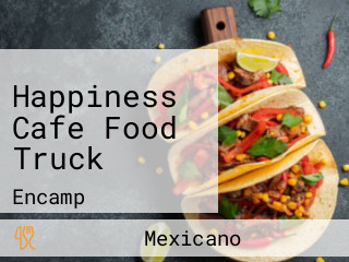 Happiness Cafe Food Truck