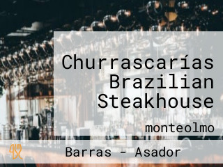 Churrascarías Brazilian Steakhouse
