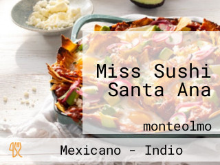 Miss Sushi Santa Ana