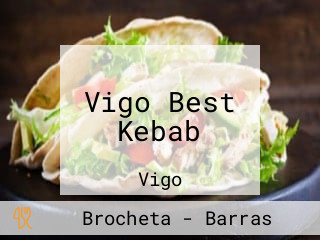 Vigo Best Kebab