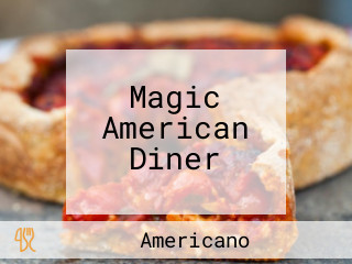 Magic American Diner