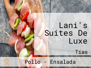 Lani's Suites De Luxe
