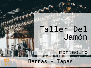 Taller Del Jamón