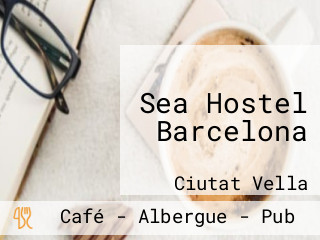 Sea Hostel Barcelona