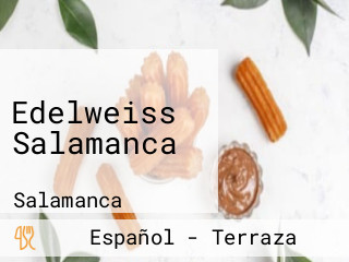 Edelweiss Salamanca