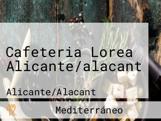 Cafeteria Lorea Alicante/alacant