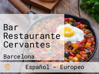 Bar Restaurante Cervantes
