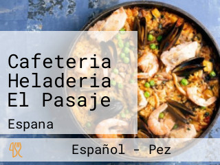 Cafeteria Heladeria El Pasaje