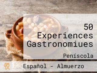 50 Experiences Gastronomiues