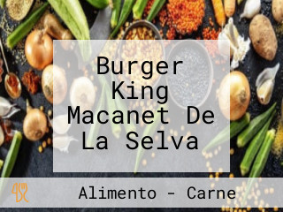 Burger King Macanet De La Selva