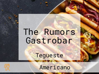 The Rumors Gastrobar