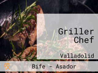 Griller Chef