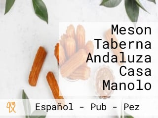 Meson Taberna Andaluza Casa Manolo
