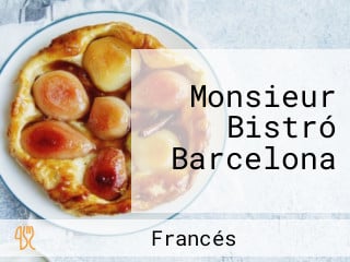 Monsieur Bistró Barcelona