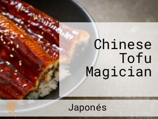 Chinese Tofu Magician