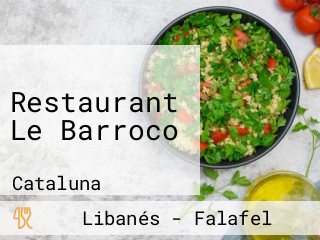Restaurant Le Barroco