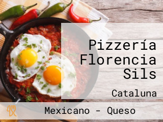 Pizzería Florencia Sils