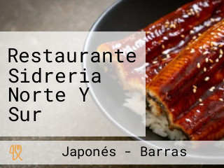 Restaurante Sidreria Norte Y Sur Sidrería Gijón — Menú Del Dia Barato — A Domicilio Gijon